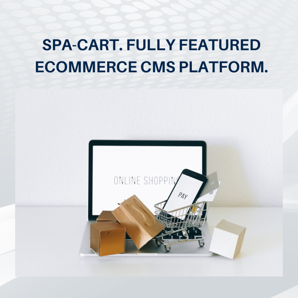PHP SPA CMS – Single Page Application – SPA-Cart. Fully featured eCommerce CMS platform. Superfast.